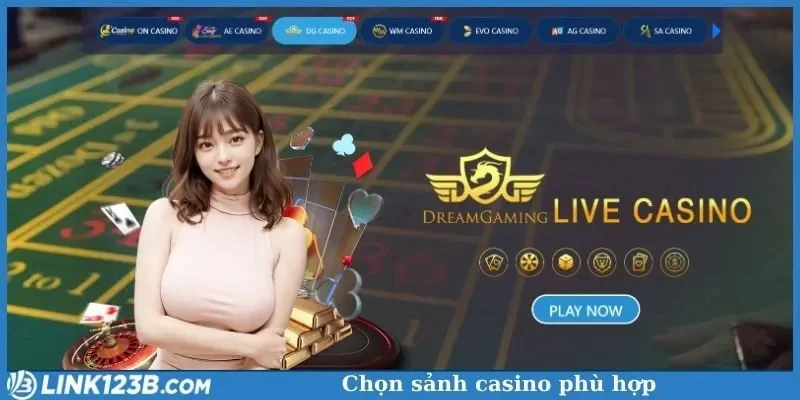 Chọn sảnh casino phù hợp