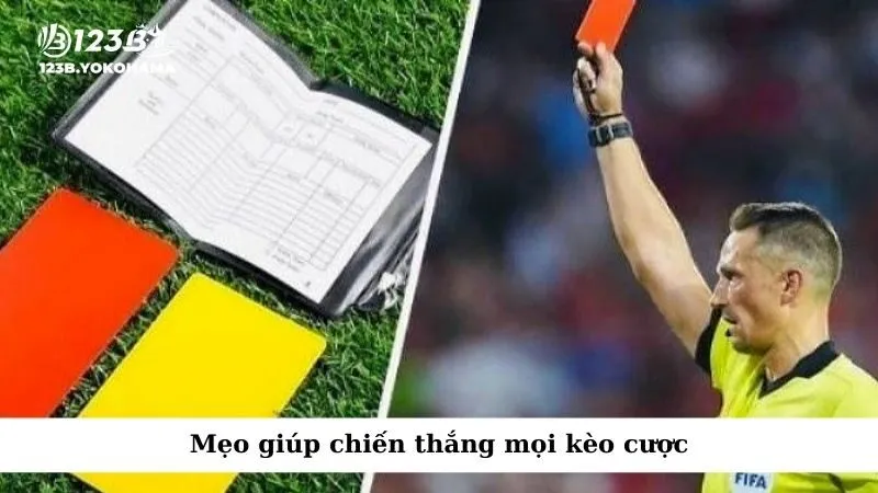 Mẹo giúp chiến thắng mọi kèo cược